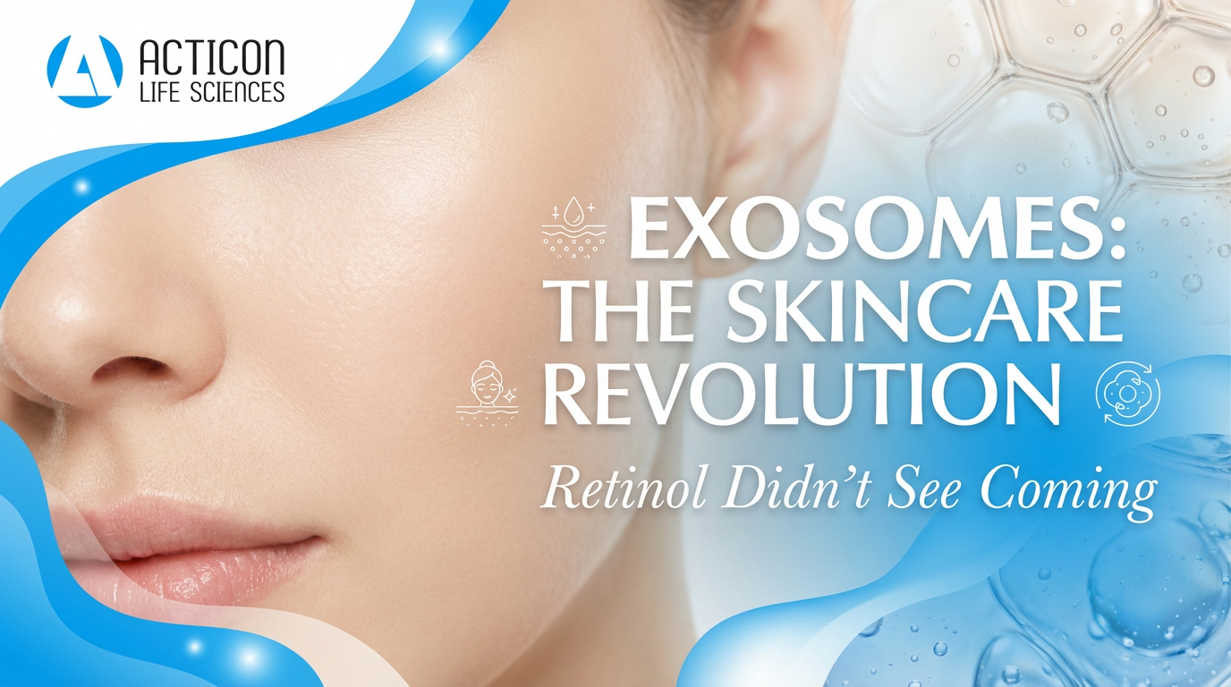 Exosomes: The Skincare Revolution Retinol Didn’t See Coming