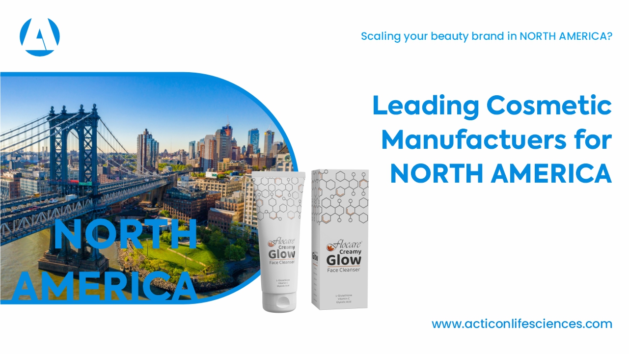 Leading Cosmetic Manufacturers for North America